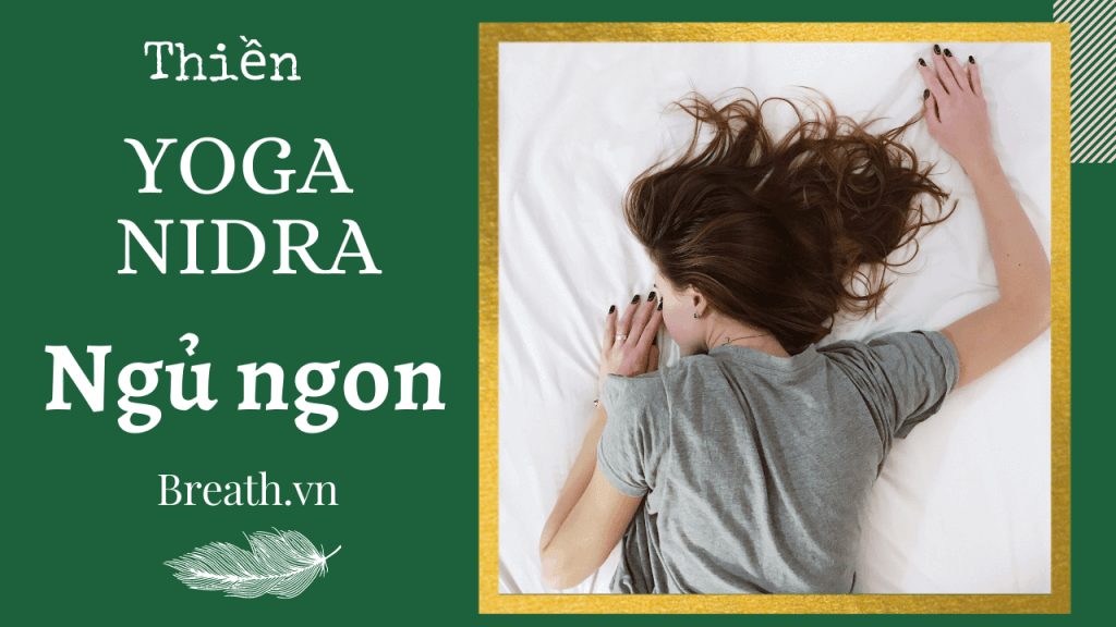 Yoga Nidra thiền cho giấc ngủ ngon
